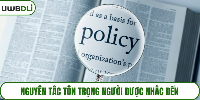 Nguyên tắc tôn trọng người được nhắc đến
