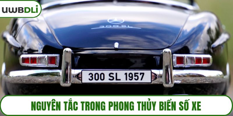 Nguyên tắc trong phong thủy biển số xe