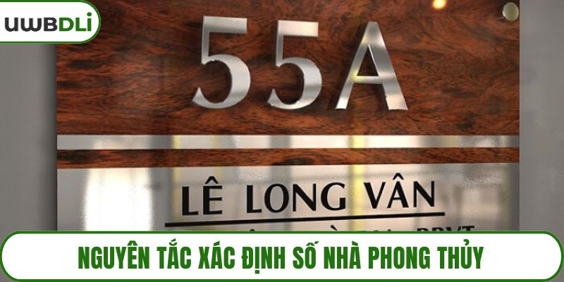 Nguyên tắc xác định số nhà phong thủy