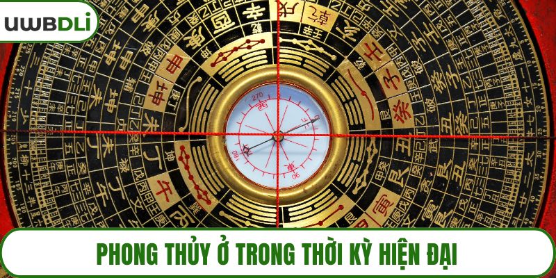 Phong thủy ở trong thời kỳ hiện đại