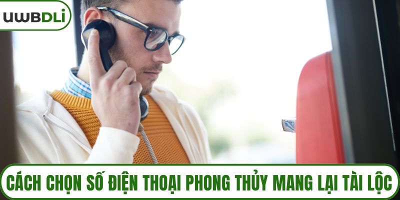 Số điện thoại phong thủy