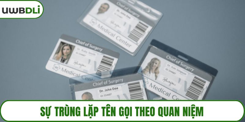 Sự trùng lặp tên gọi theo quan niệm